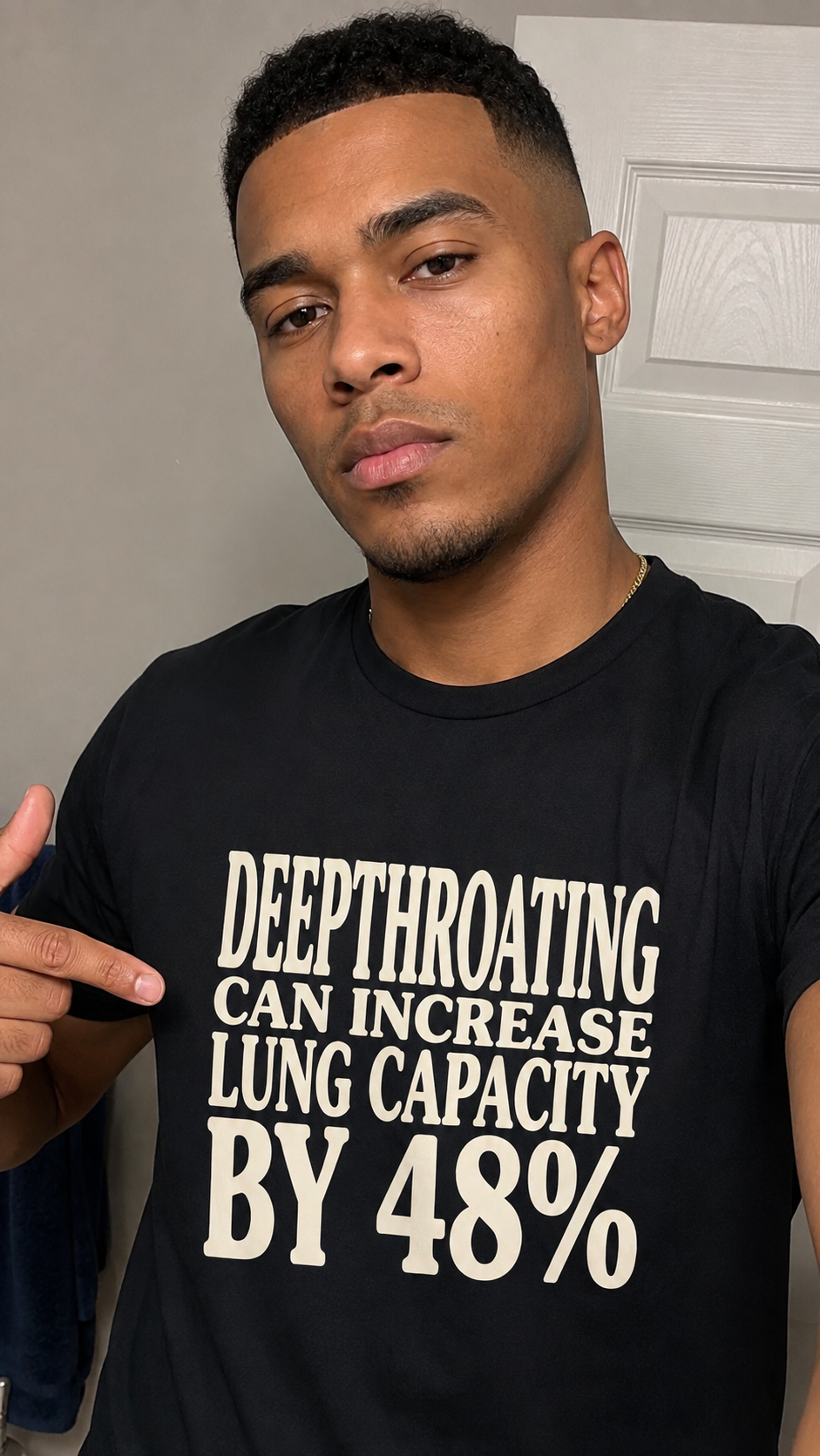 Deepthroating Can Increase Lung Capacity By 48%" Shirt