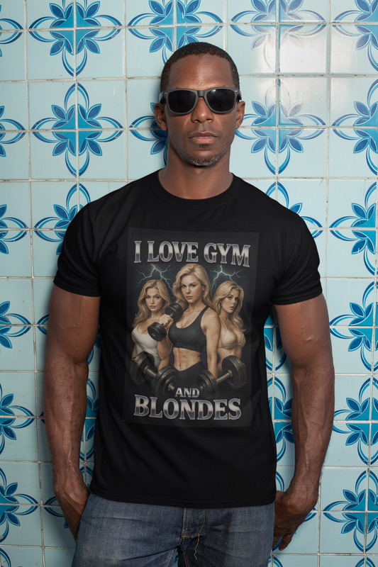 I Love Gym and Blondes Shirt