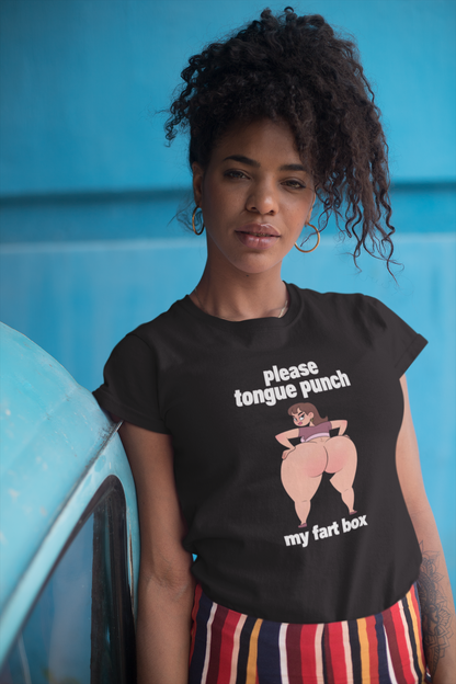 Please Tongue Punch My Fart Box Shirt