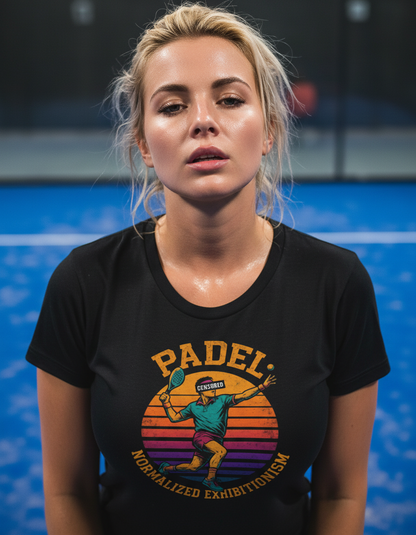 Padel Normalized Exhibitionism Shirt