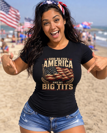 God Bless America And My Big Tits Shirt