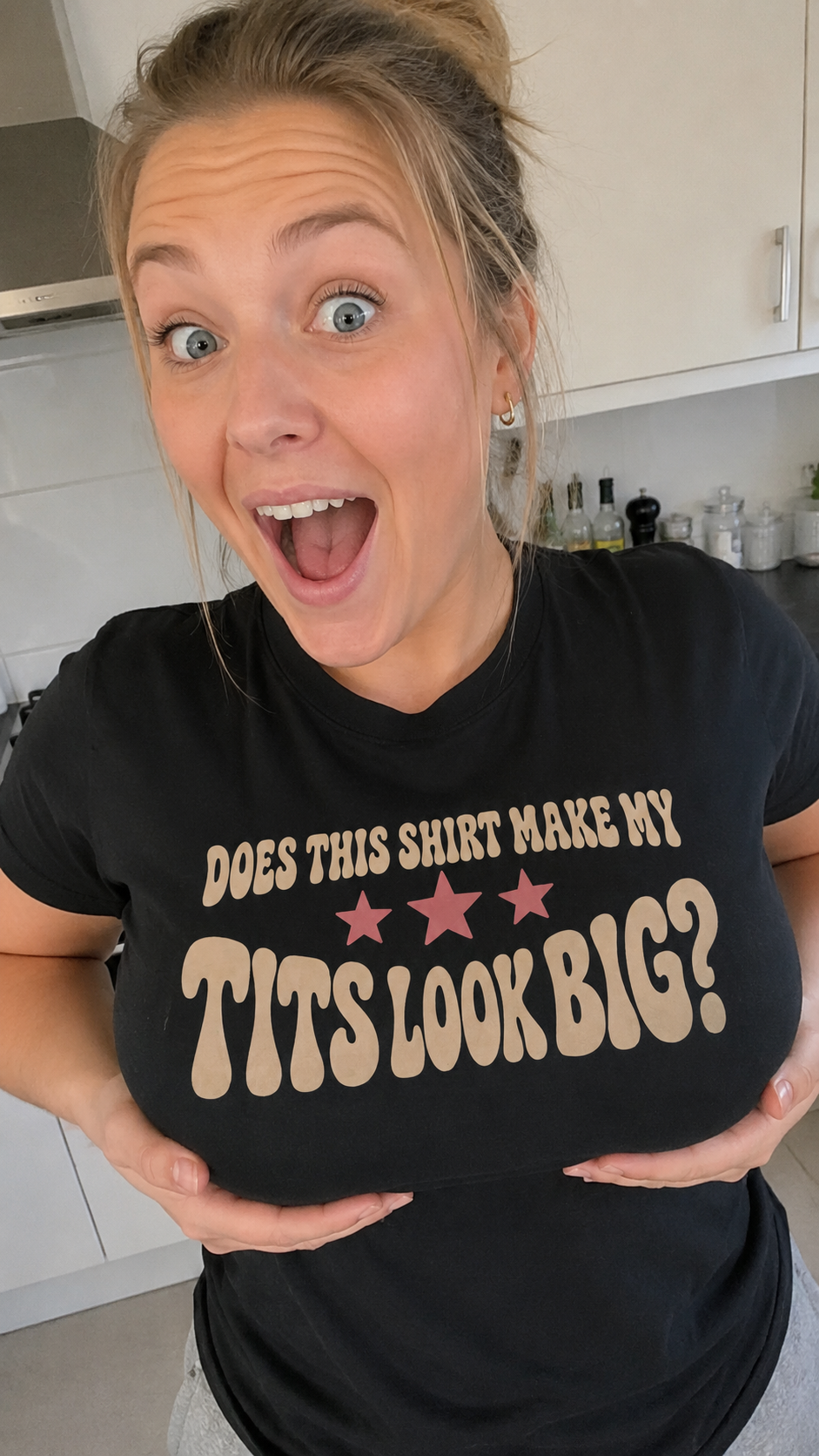Does This Shirt Make My Tits Look Big Shirt