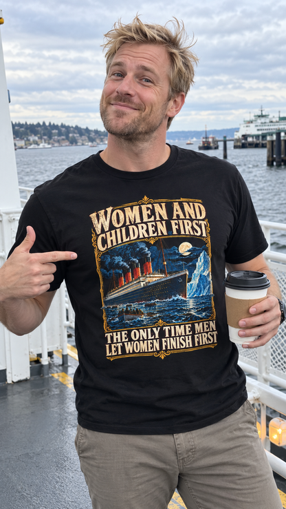Women and Children First Titanic Shirt