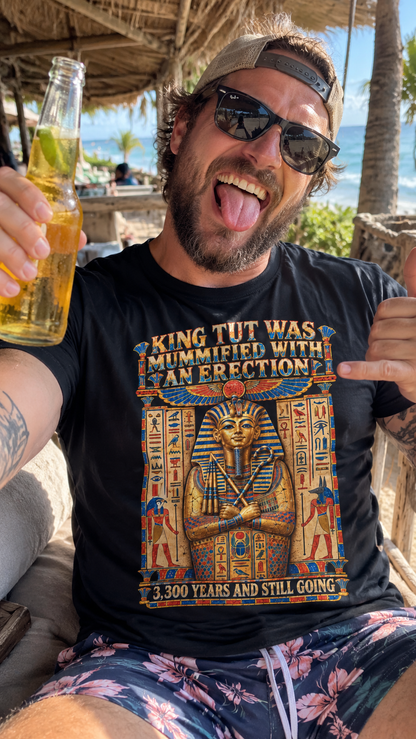 King Tut Was Mummified With An Erection Shirt