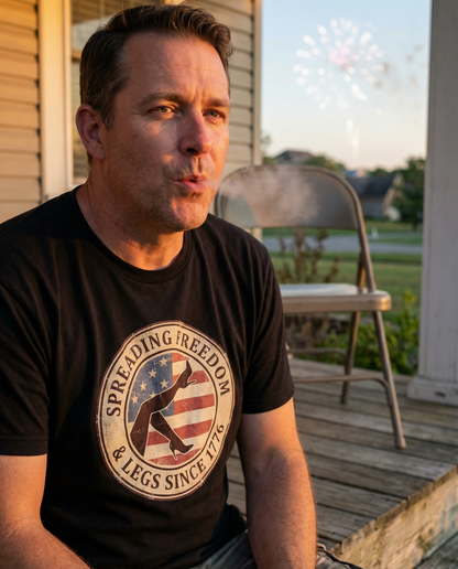 Spreading Freedom & Legs Since 1776 Shirt