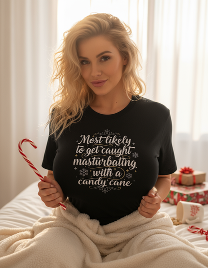 Most Likely to Get Caught Masturbating Shirt