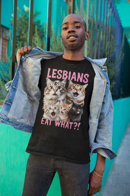 Lesbians Eat What Shirt