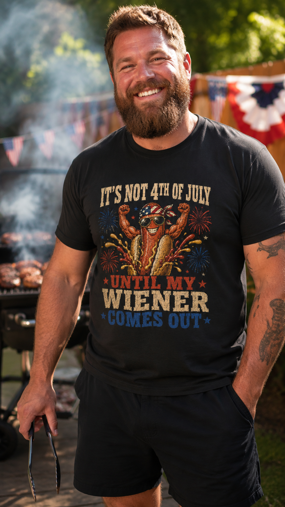 It's Not 4th of July Until My Wiener Comes Out Shirt