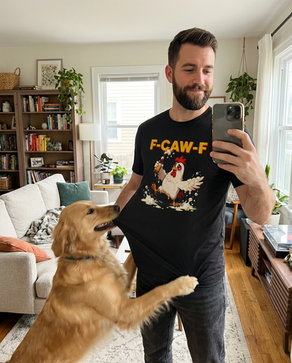 F-CAW-F Drunk Rooster Shirt