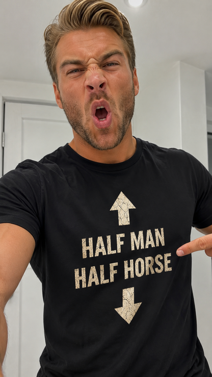 Half Man Half Horse Shirt