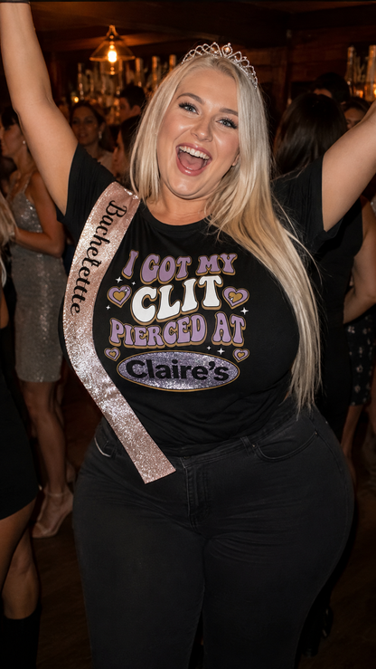 I Got My Clit Pierced At Claire's Shirt