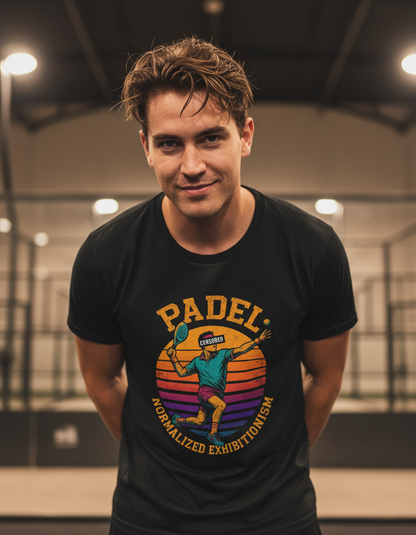 Padel Normalized Exhibitionism Shirt
