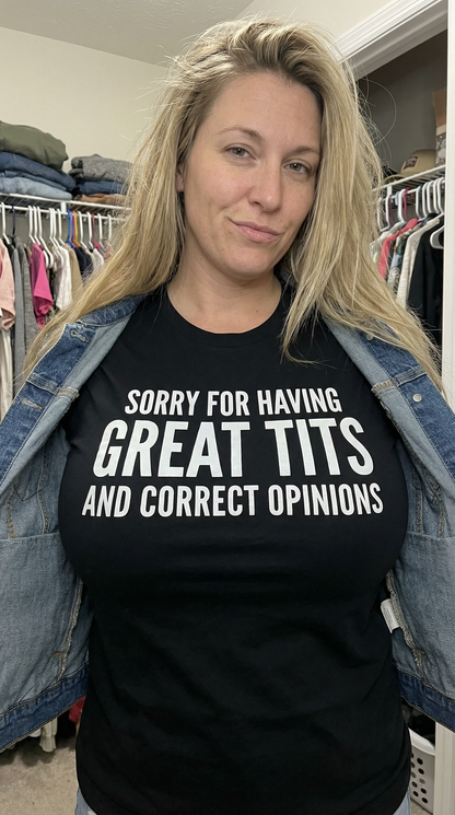 Sorry For Having Great Tits Shirt